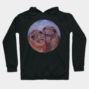 Love and Laughter Seals it!! :o) Hoodie